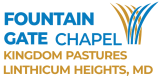 Fountain Gate Chapel – Kingdom Pastures